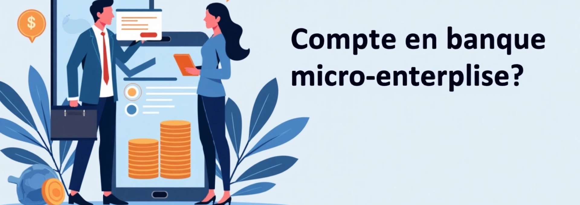 compte-en-banque-micro-entreprise-comment-le-choisir